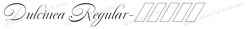 Dulcinea Regular字体转换